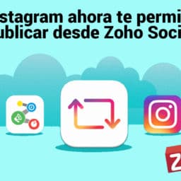 Instagram ahora te permite publicar desde Zoho Social