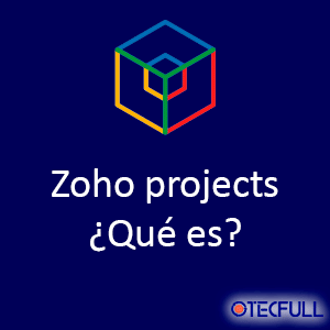 Zoho projects ¿Qué es?